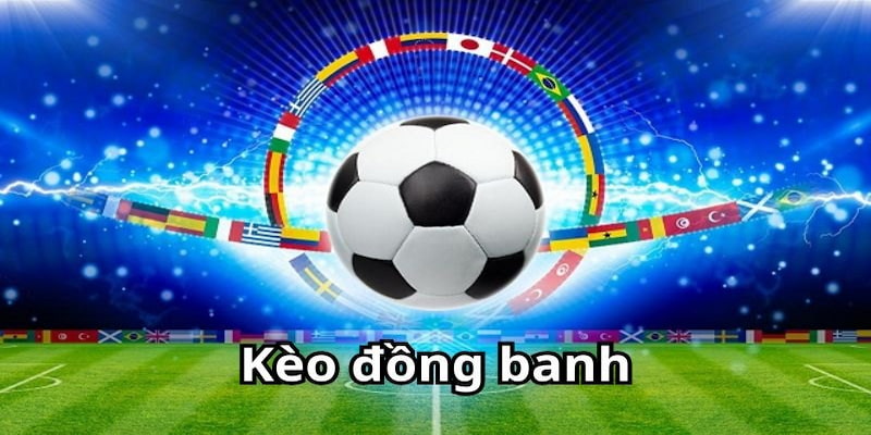 Kèo Đồng Banh Bongvip